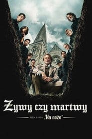 Żywy czy martwy: Film z serii „Na noże” Cały Film (2025) • Vider