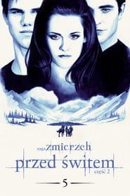 Saga "Zmierzch": Przed świtem. Część 2 Cały Film (2012) • Vider