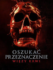 Oszukać przeznaczenie: Więzy krwi Cały Film (2025) • Vider