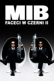 Faceci w czerni 2 Cały Film (2002) • Vider