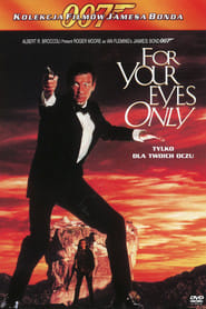 Tylko dla twoich oczu Cały Film (1981) • Vider