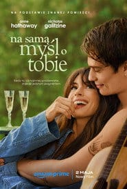 Na samą myśl o Tobie Cały Film (2024) • Vider
