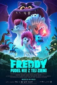Freddy. Pudel nie z tej Ziemi Cały Film (2024) Online - Filman