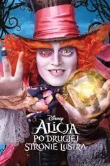 Alicja po drugiej stronie lustra Cały Film (2016) • Vider