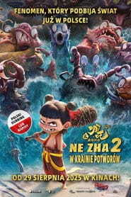 Ne Zha 2: W krainie potworów Cały Film (2025) • Vider