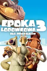 Epoka Lodowcowa 3: Era Dinozaurów Cały Film (2009) • Vider