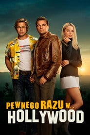 Pewnego razu… w Hollywood Cały Film (2019) • Vider