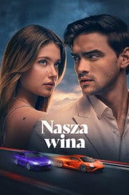 Nasza wina Cały Film (2025) • Vider