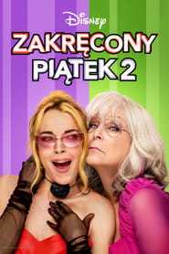 Zakręcony piątek 2 Cały Film (2025) • Vider