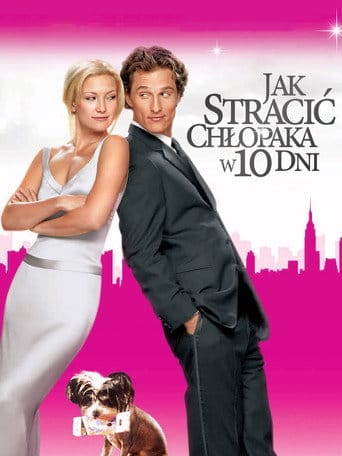 Jak stracić chłopaka w 10 dni Cały Film (2003) • Vider