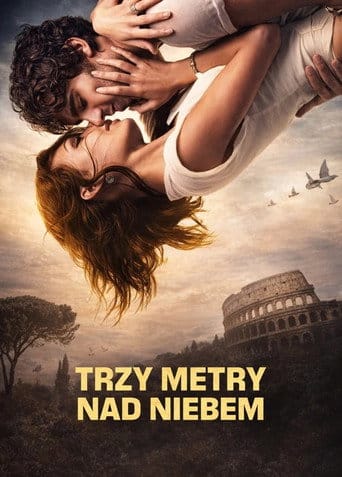 Trzy metry nad niebem Cały Film (2010) • Vider