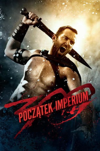 300: Początek imperium Cały Film (2014) • Vider