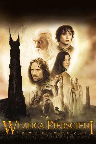 Władca Pierścieni: Dwie wieże Cały Film (2002) • Vider