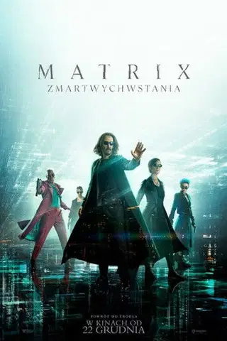 Matrix Zmartwychwstania Cały Film (2021) • Vider