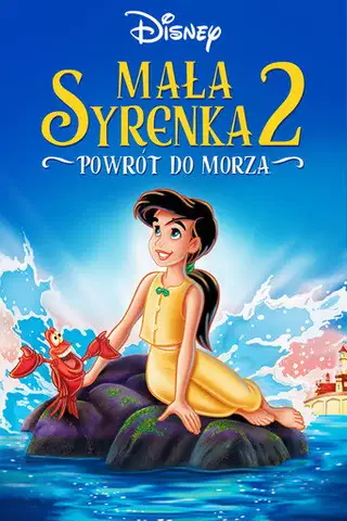 Mała Syrenka 2: Powrót do morza Cały Film (2000) • Vider