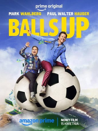 Balls Up Cały Film (2026) • Vider