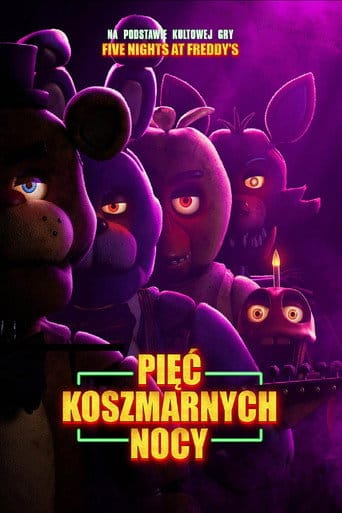 Pięć koszmarnych nocy Cały Film (2023) • Vider