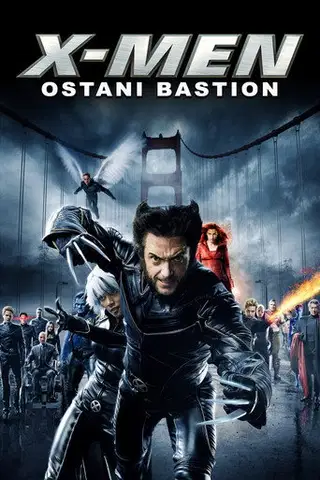 X-Men: Ostatni bastion Cały Film (2006) • Vider