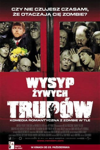 Wysyp żywych trupów Cały Film (2004) • Vider